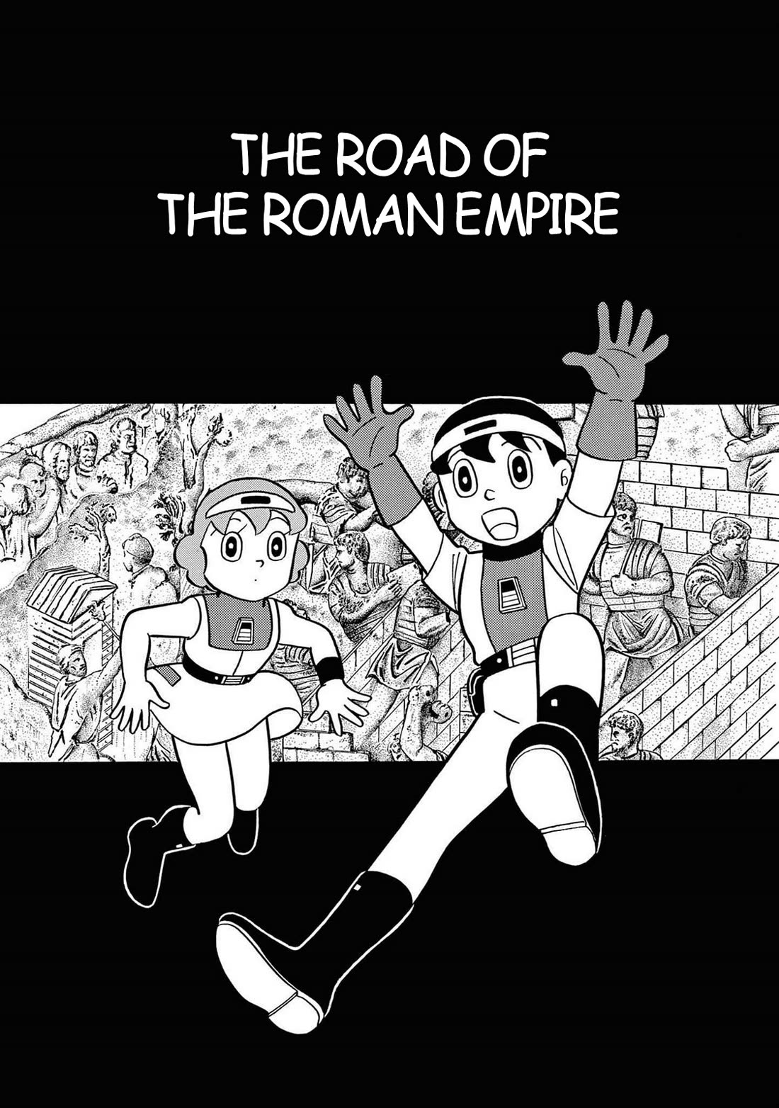 Time Patrol Bon Chapter 33 page 1 - Chapter 33: The Road of the Roman Empire