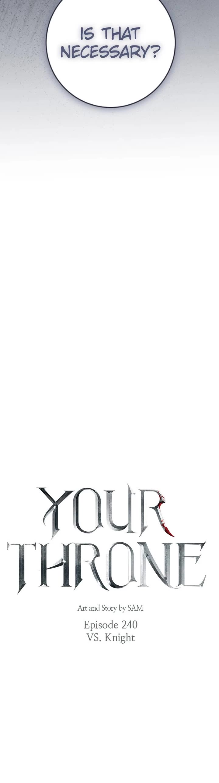 To Be You, Even Just For a Day Chapter 241 page 9 - Chapter 241: Ep. 240 - VS. Knight