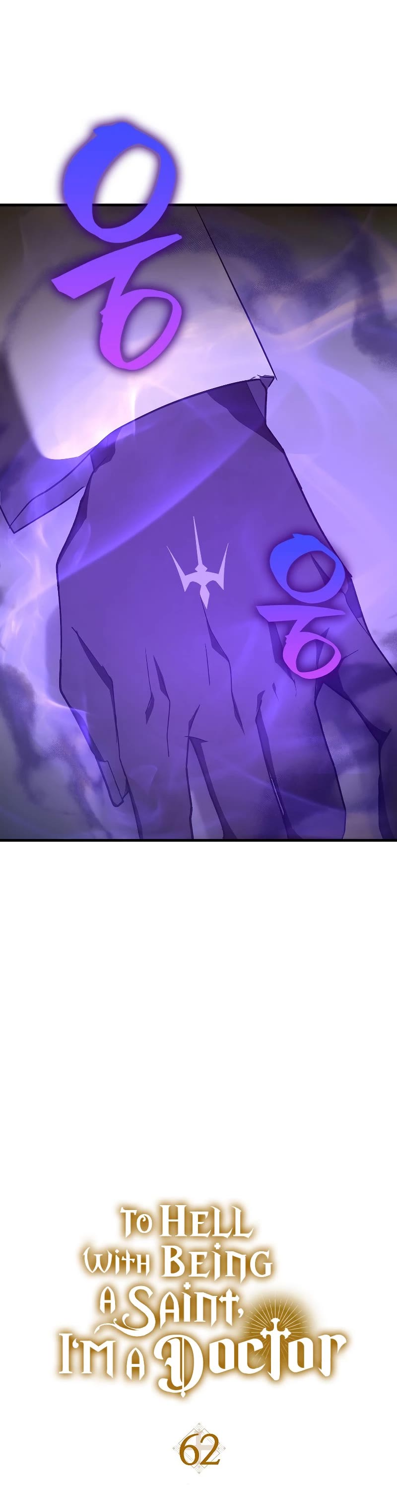 To Hell With Being A Saint, I’m A Doctor Chapter 62 page 2 - Chapter 62