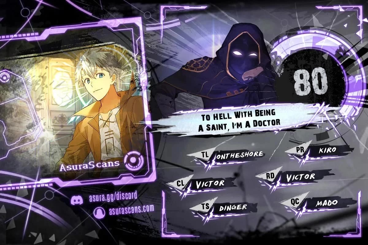 To Hell With Being A Saint, I’m A Doctor Chapter 80 page 1 - Chapter 80