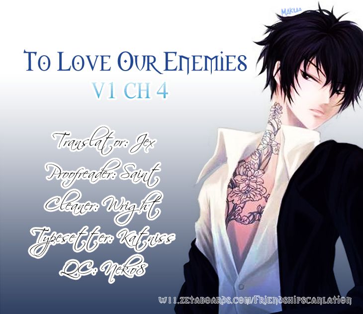 To Love Our Enemies Chapter 4 page 1 - Chapter 4