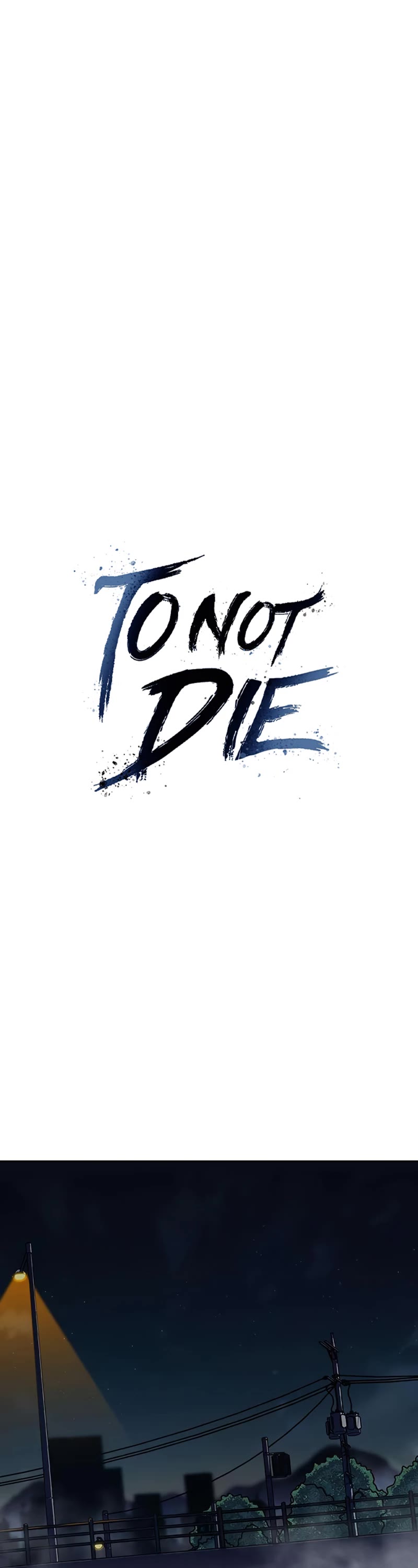 To Not Die Chapter 104 page 2 - Chapter 104