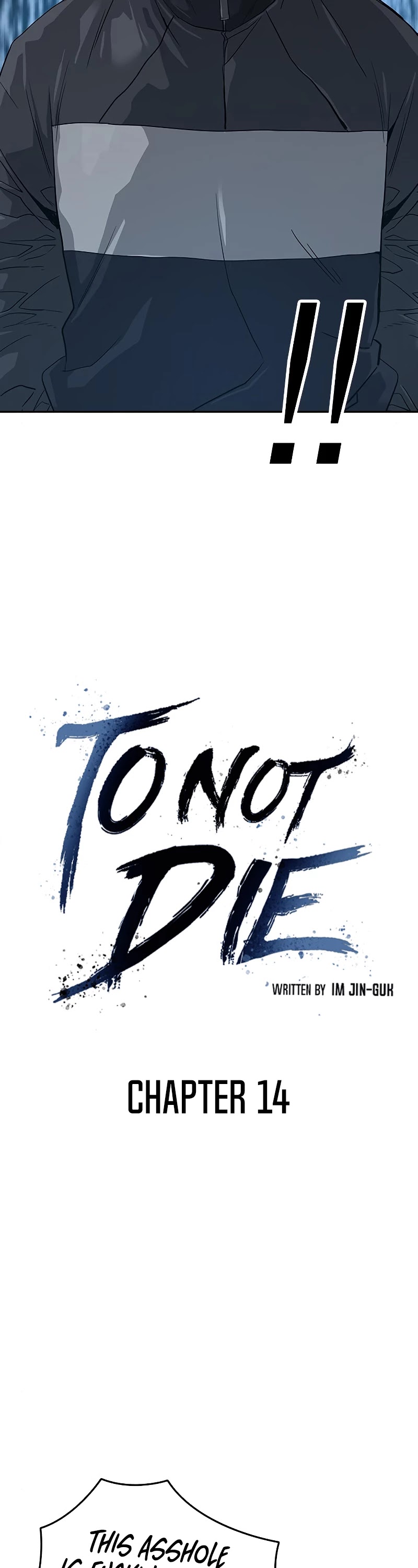 To Not Die Chapter 14 page 8 - Chapter 14