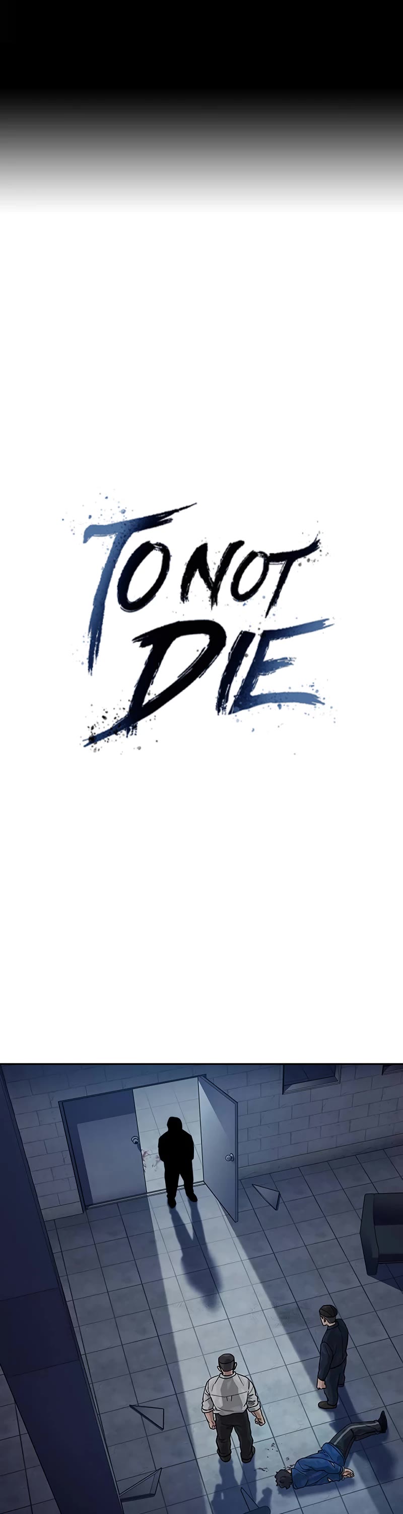 To Not Die Chapter 144 page 2 - Chapter 144