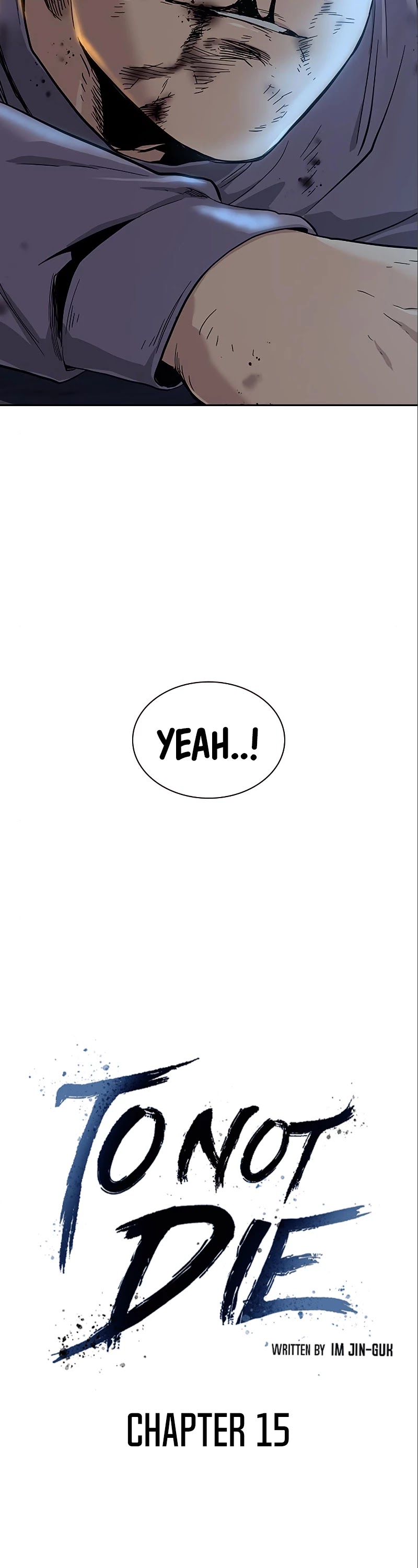 To Not Die Chapter 15 page 16 - Chapter 15