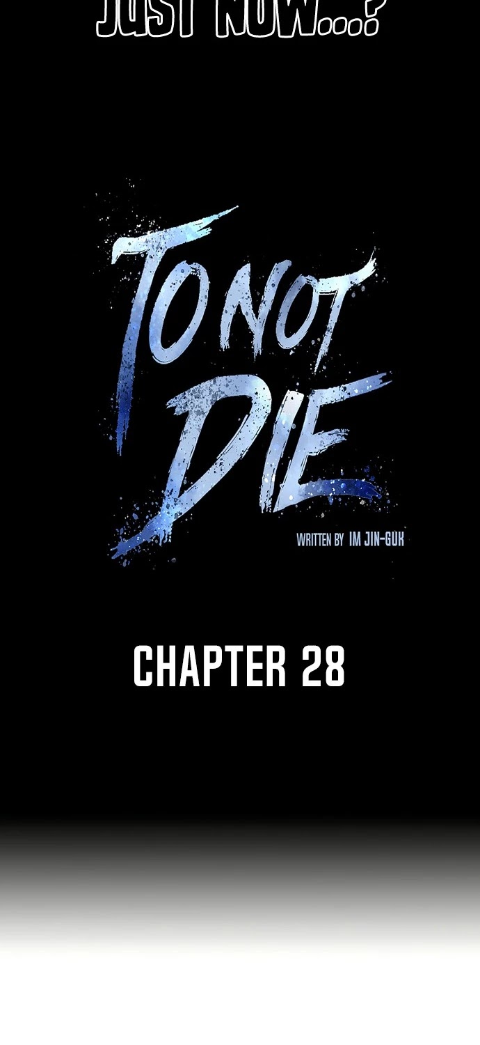 To Not Die Chapter 28 page 7 - Chapter 28