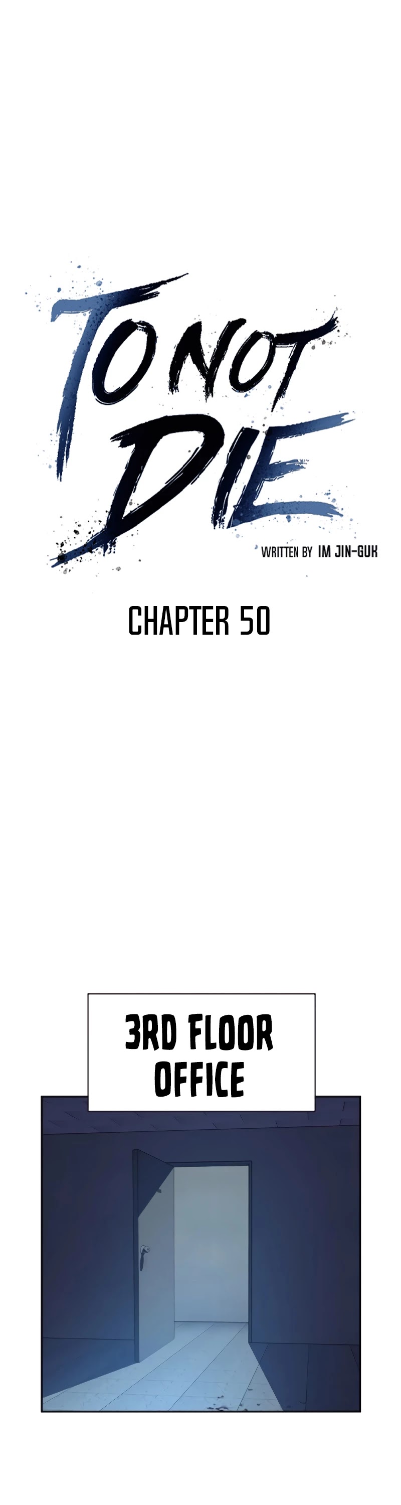 To Not Die Chapter 50 page 3 - Chapter 50