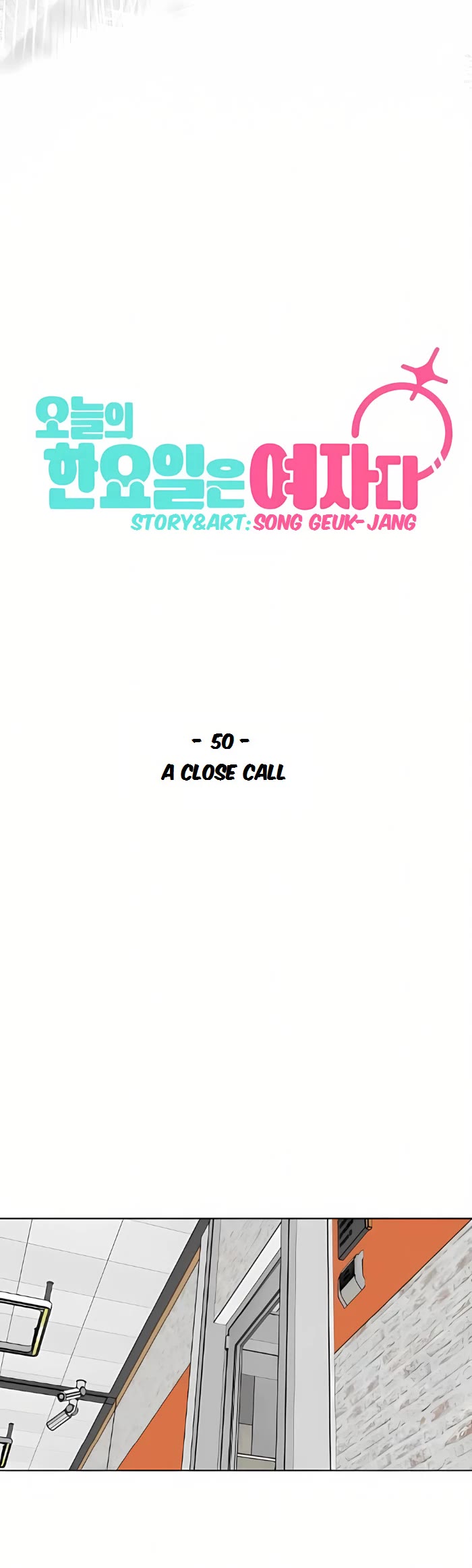 Today's Han Yoil Is a Woman Chapter 50 page 32 - Chapter 50: A Close Call
