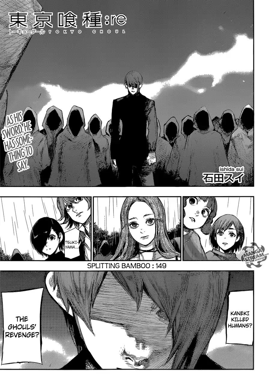 Tokyo Ghoul:re Chapter 149 page 1 - Chapter 149: Splitting Bamboo