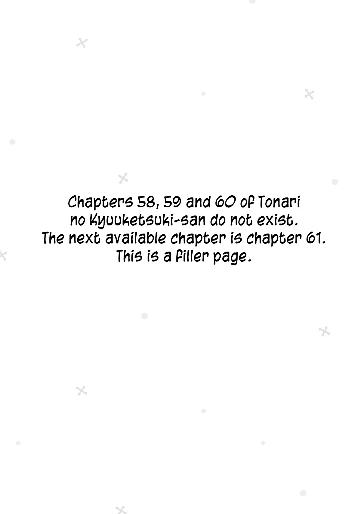 Tonari no Kyuuketsuki-san Chapter 58 page 1 - Chapter 58: Filler page