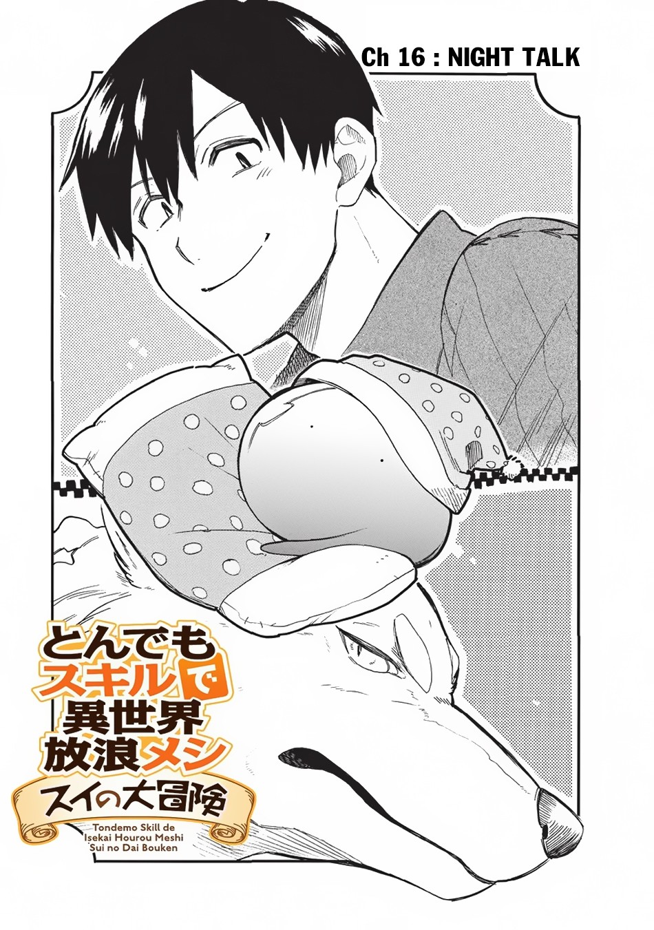 Tondemo Skill de Isekai Hourou Meshi: Sui no Daibouken Chapter 16 page 2 - Chapter 16: Night Talk