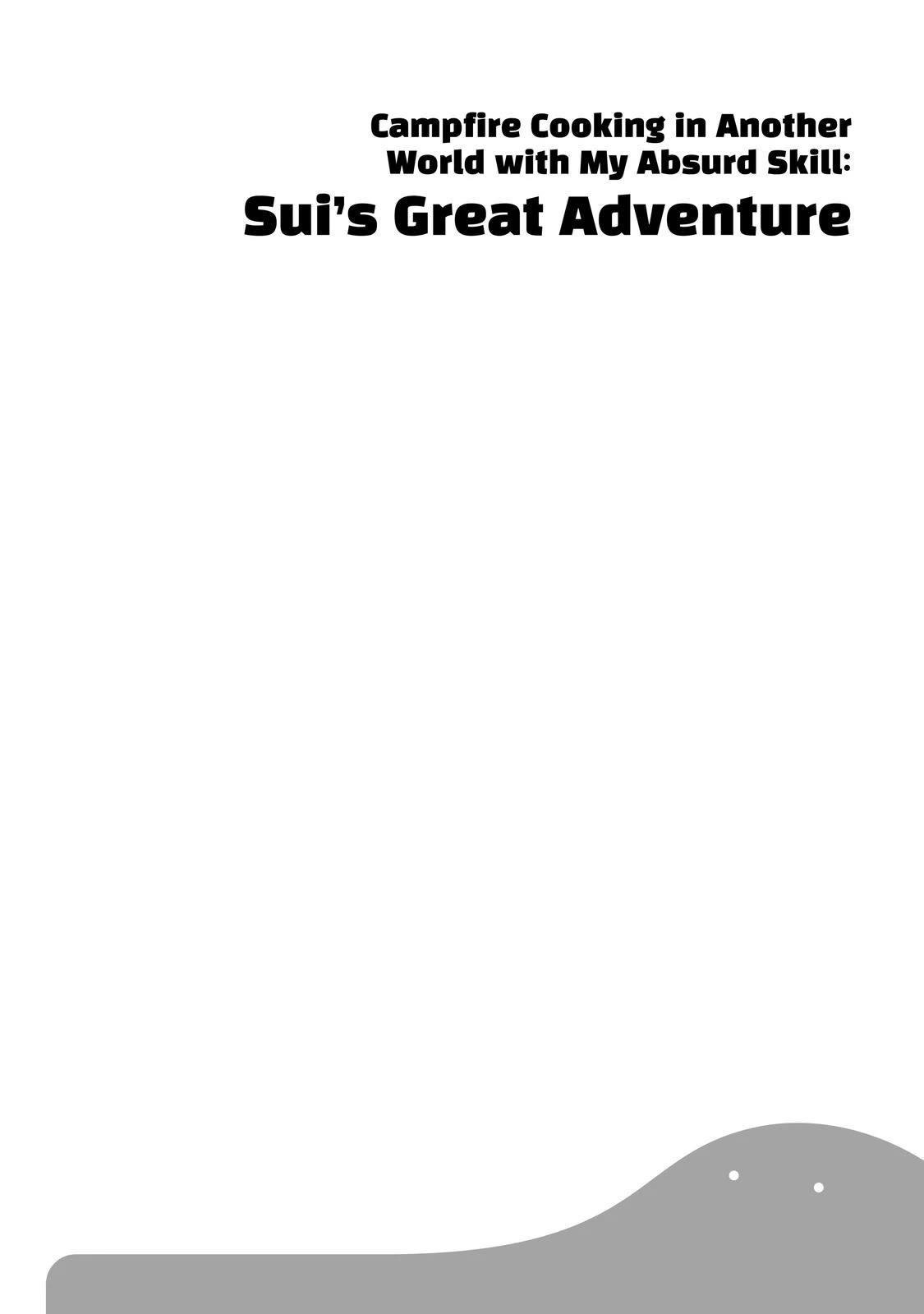 Tondemo Skill de Isekai Hourou Meshi: Sui no Daibouken Chapter 34.5 page 3 - Chapter 34.5