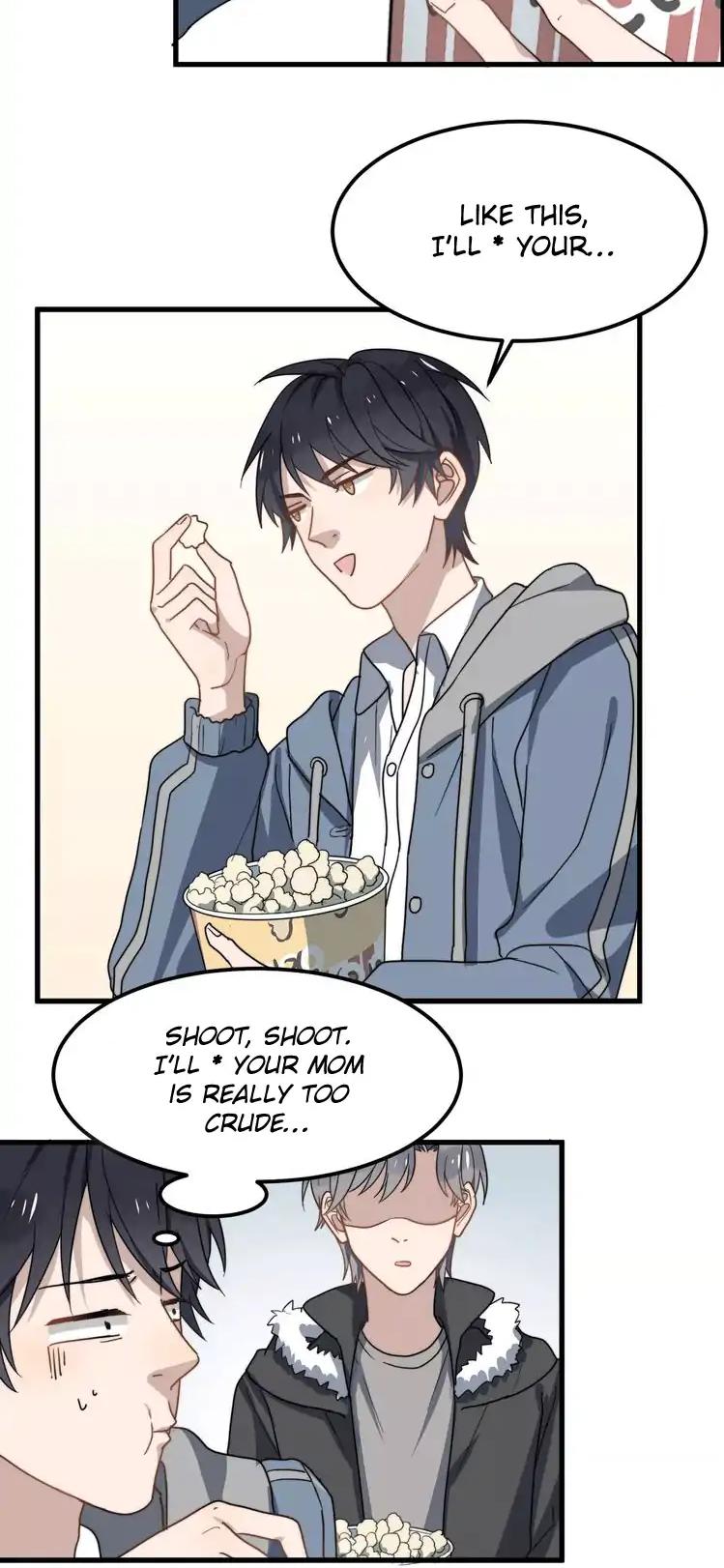 Too Close Chapter 20 page 15 - Chapter 20: Popcorns and Head Pat