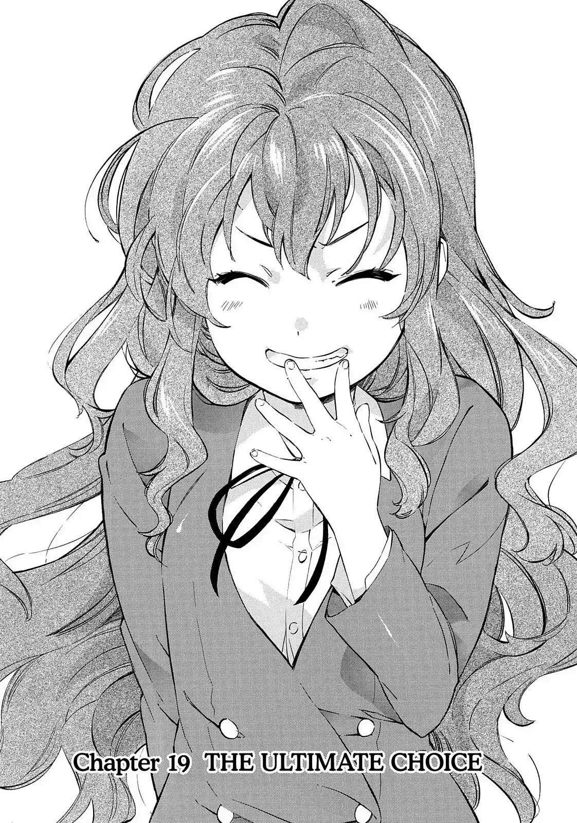 Toradora! Chapter 19 page 1 - Chapter 19: The Ultimate Choice