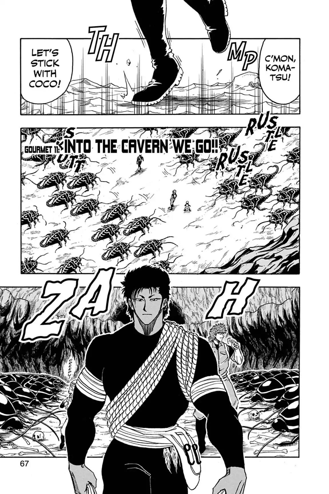 Toriko Chapter 11 page 1 - Chapter 11: Vol.2 Gourmet 11: Into the Cavern We Go!!