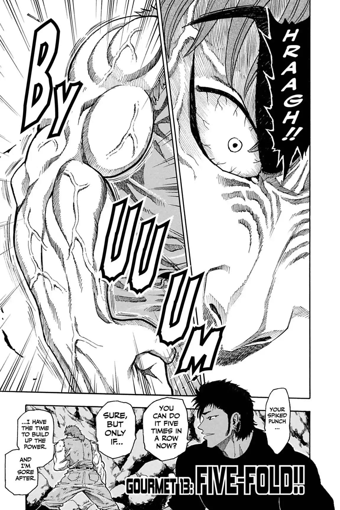 Toriko Chapter 13 page 1 - Chapter 13: Vol.2 Gourmet 13: Five-Fold!!