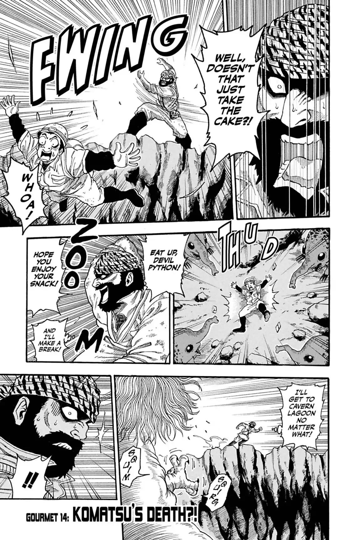 Toriko Chapter 14 page 1 - Chapter 14: Vol.2 Gourmet 14: Komatsu's Death?!