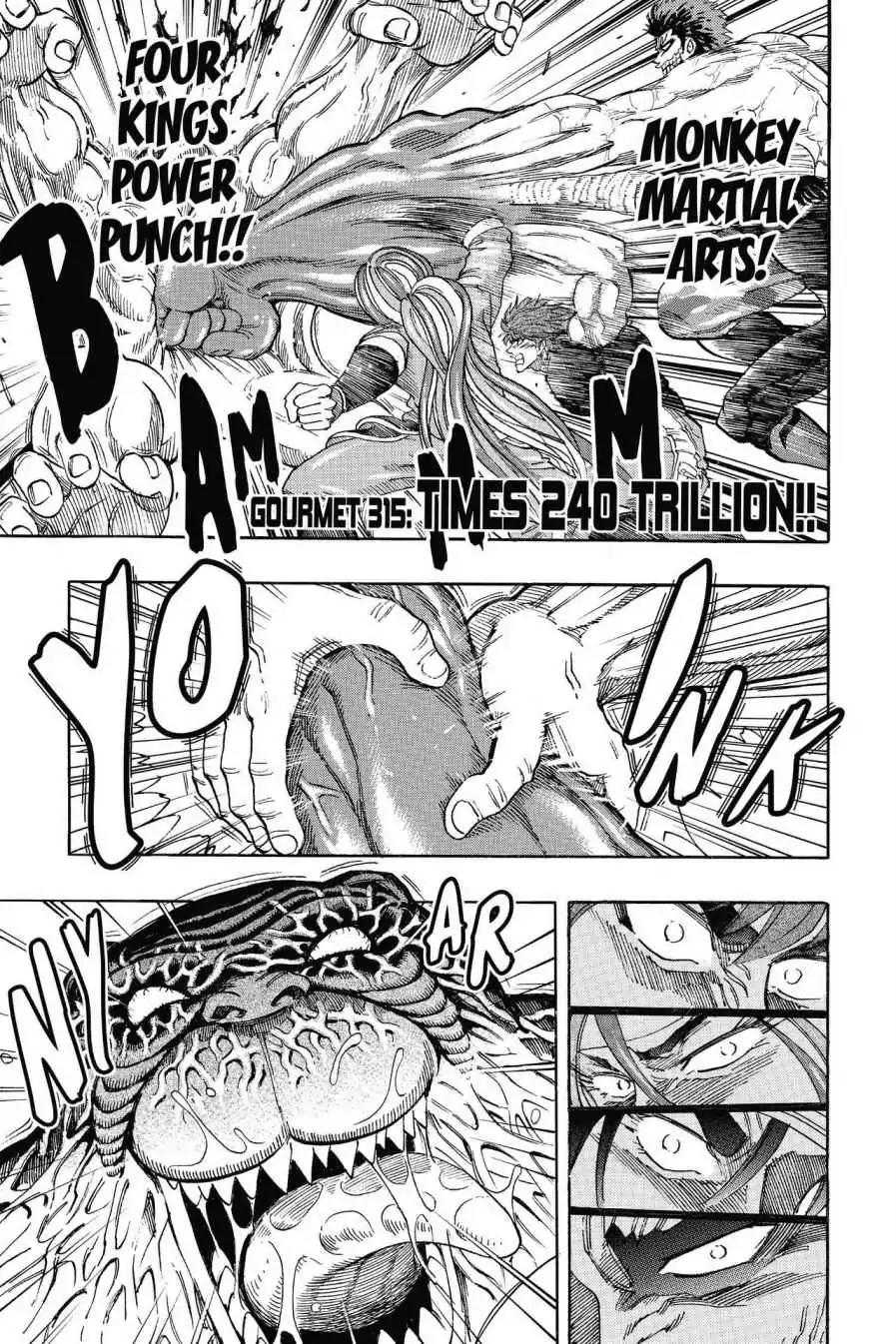 Toriko Chapter 315 page 1 - Chapter 315: Vol.35 Gourmet 315: Times 240 Trillion!!