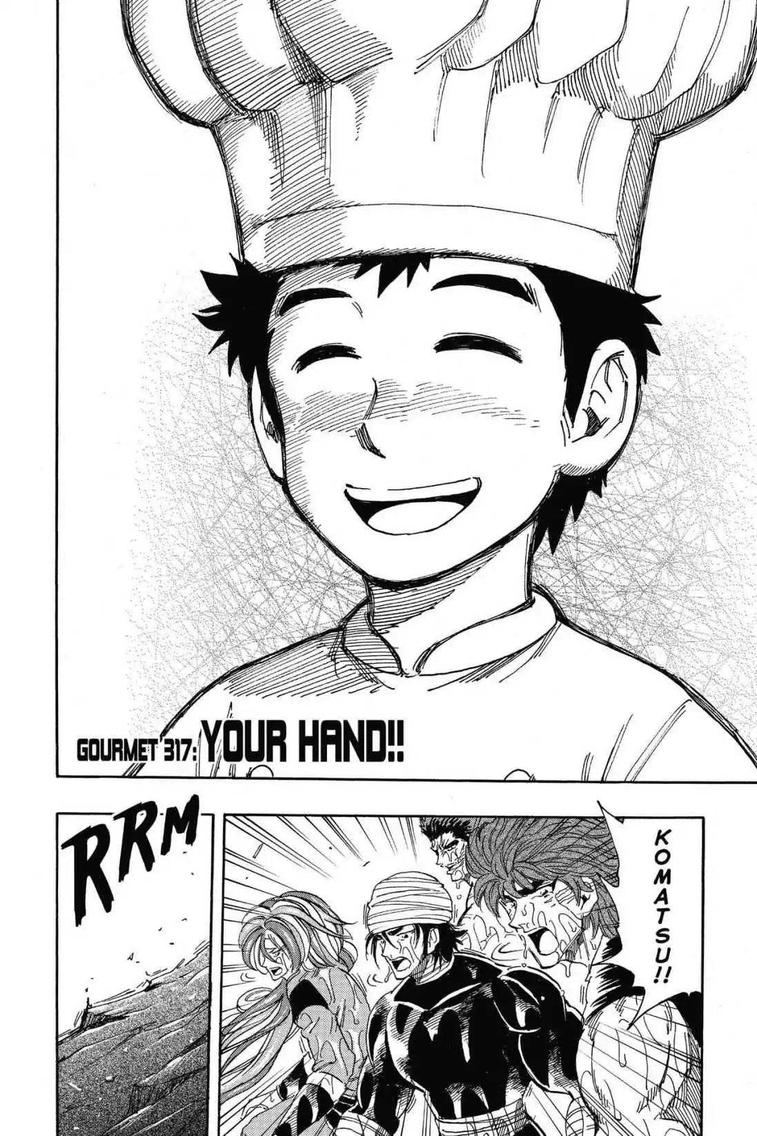 Toriko Chapter 317 page 5 - Chapter 317: Vol.35 Gourmet 317: Your Hand!!