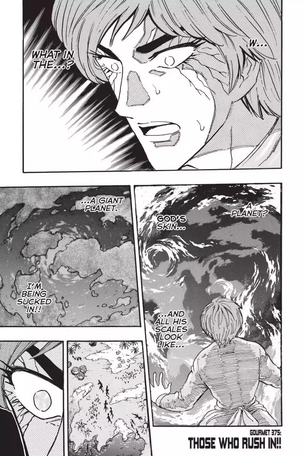 Toriko Chapter 375 page 1 - Chapter 375: Vol.41 Gourmet 375: Those Who Rush In!!