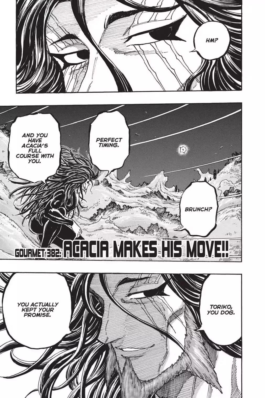 Toriko Chapter 382 page 1 - Chapter 382: Vol.42 Gourmet 382: Acacia Makes His Move!!