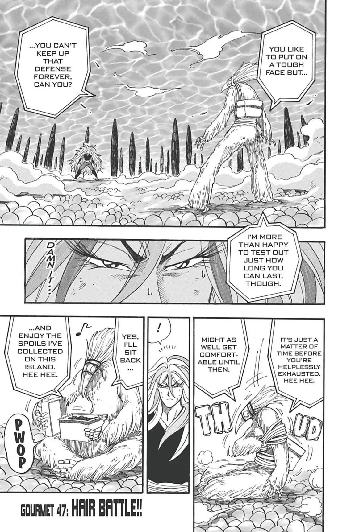 Toriko Chapter 47 page 1 - Chapter 47: Vol.6 Gourmet 47: Hair Battle!!