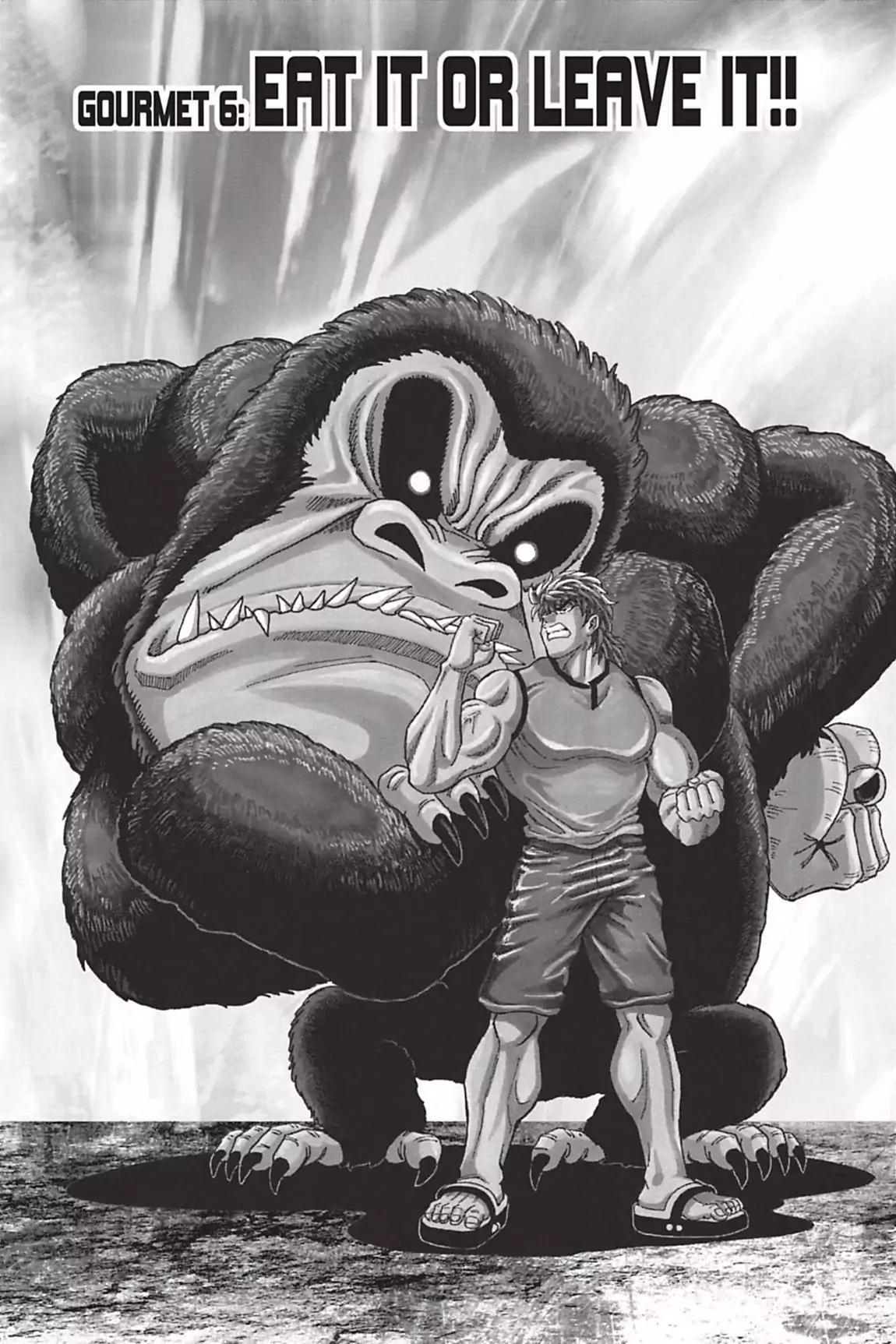 Toriko Chapter 6 page 1 - Chapter 6: Vol.1 Gourmet 6: Eat It or Leave It!!