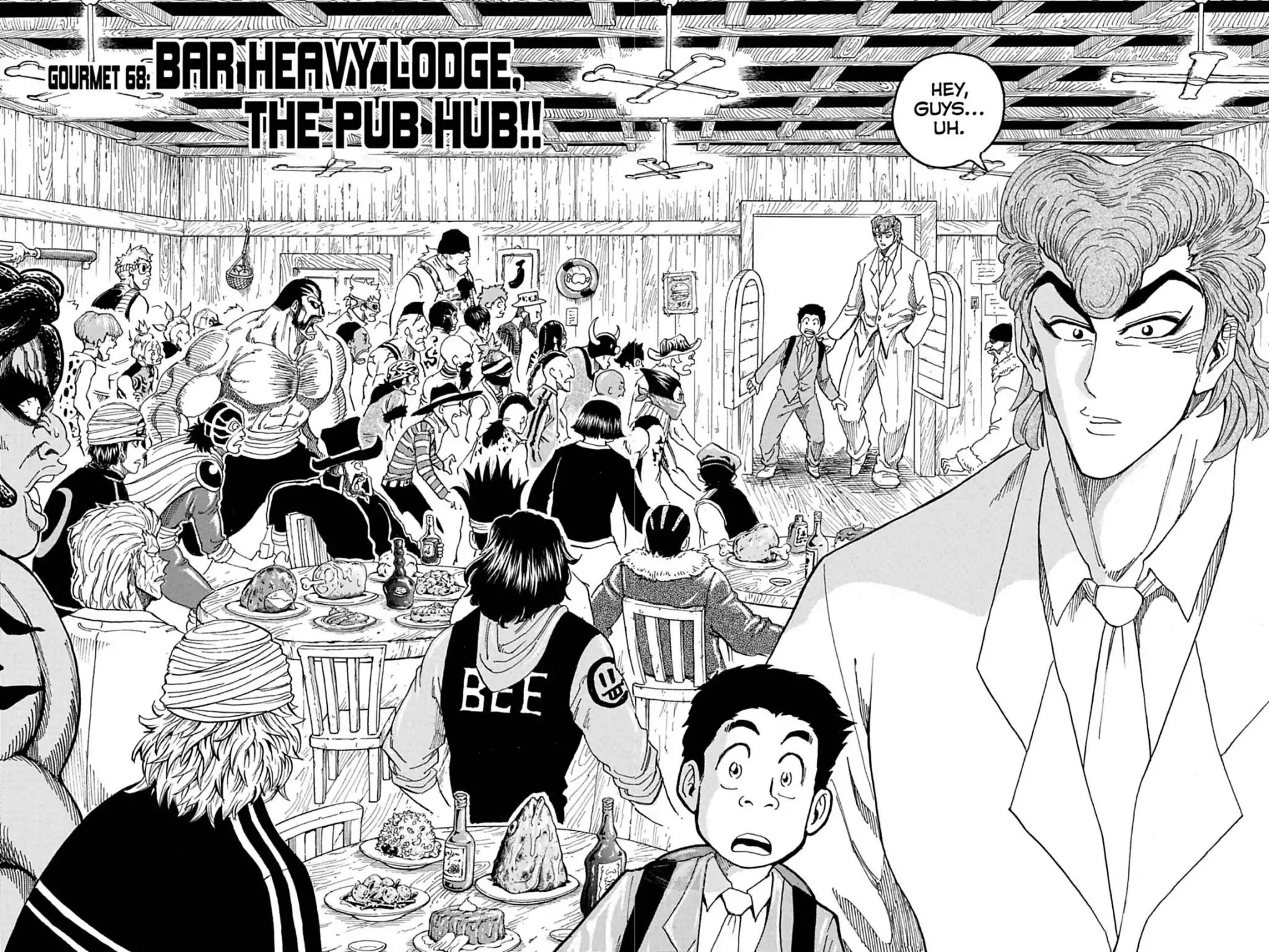 Toriko Chapter 68 page 6 - Chapter 68: Vol.8 Gourmet 68: Bar Heavy Lodge, the Pub Hub!!