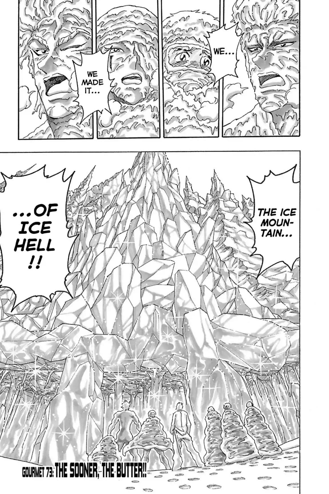 Toriko Chapter 73 page 1 - Chapter 73: Vol.9 Gourmet 73: The Sooner, The Butter!!