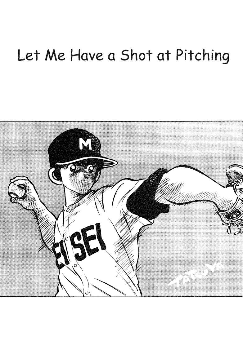 Touch Chapter 124 page 1 - Chapter 124: Let Me Have A Shot At Pitching