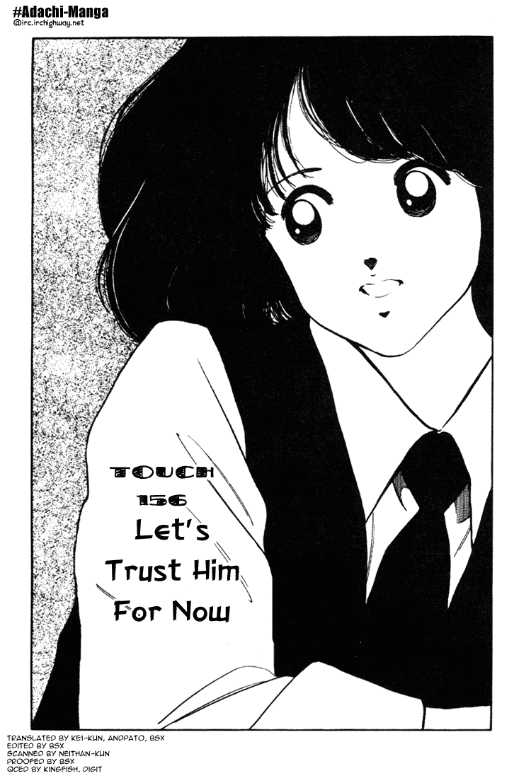 Touch Chapter 156 page 1 - Chapter 156: Let's Trust Him For Now