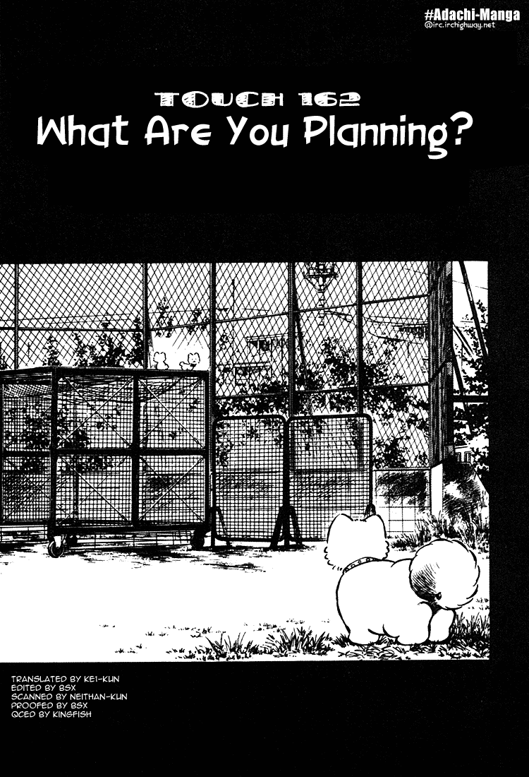 Touch Chapter 162 page 1 - Chapter 162: What Are You Planning