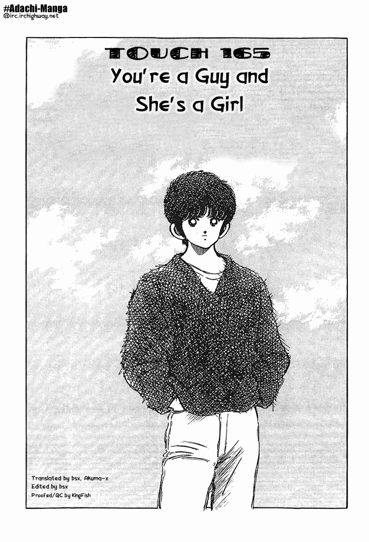 Touch Chapter 165 page 1 - Chapter 165: You're A Guy And She's A Girl