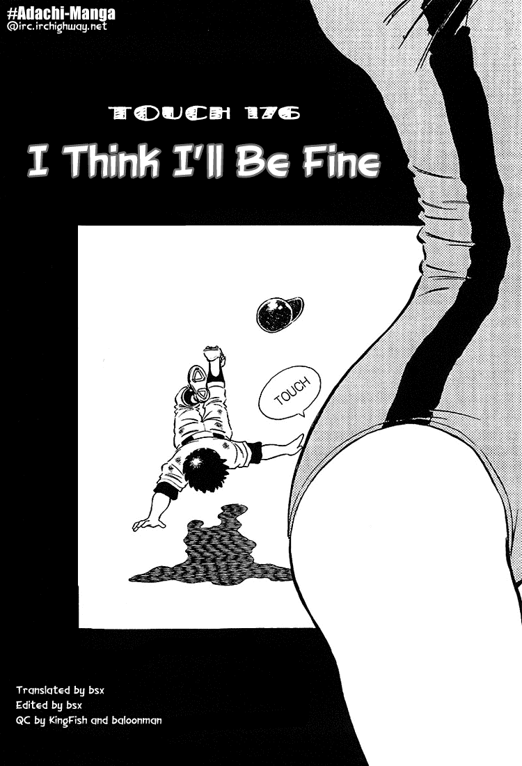 Touch Chapter 176 page 1 - Chapter 176: I Think I'll Be Fine