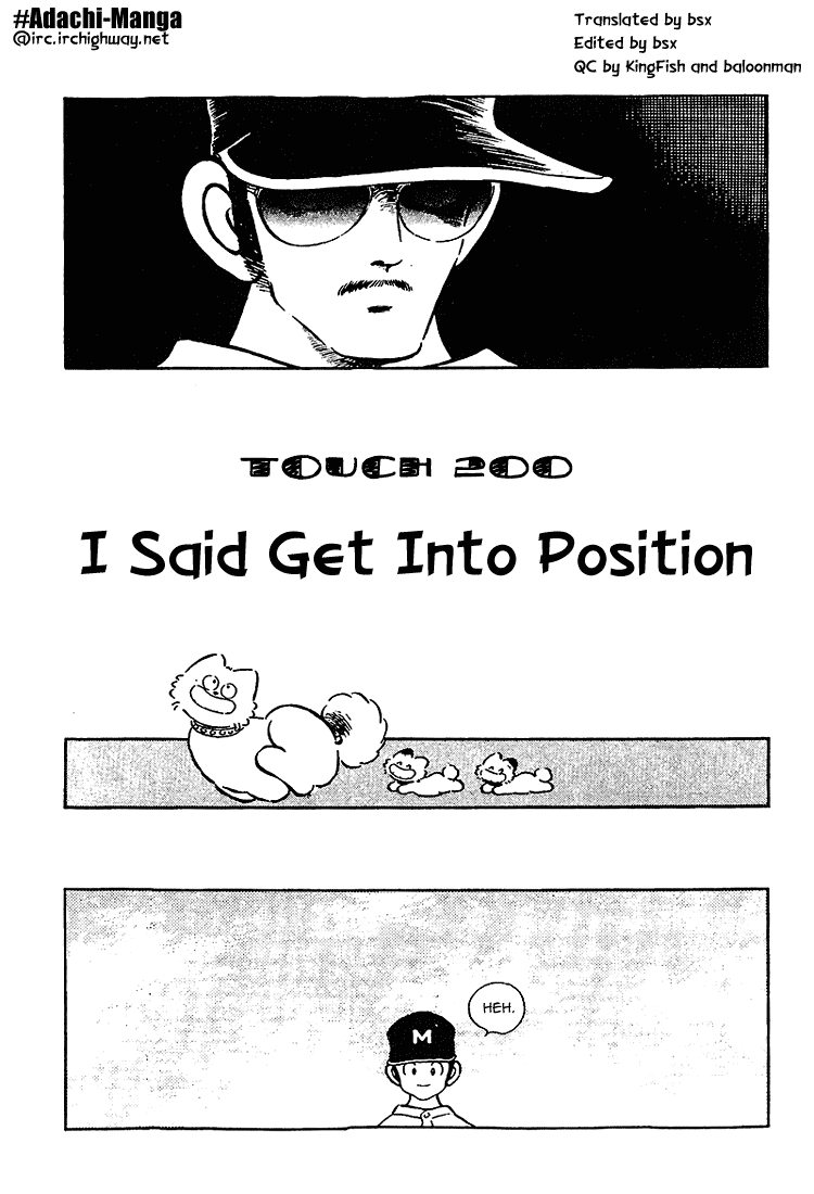 Touch Chapter 200 page 1 - Chapter 200: I Said Get Into Position