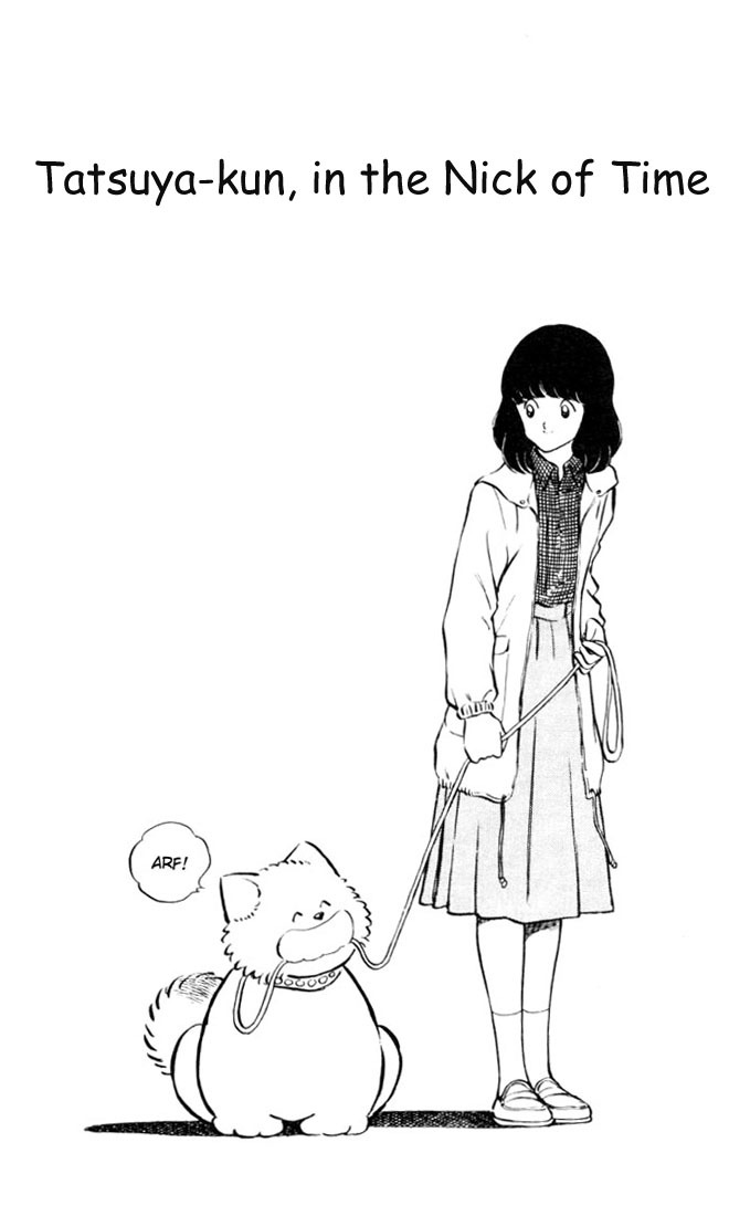 Touch Chapter 26 page 1 - Chapter 26: Tatsuya-kun, In The Nick Of Time