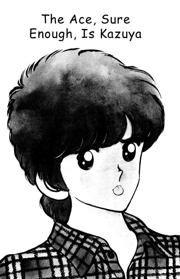 Touch Chapter 5 page 1 - Chapter 5: The Ace, Sure Enough, Is Kazuya