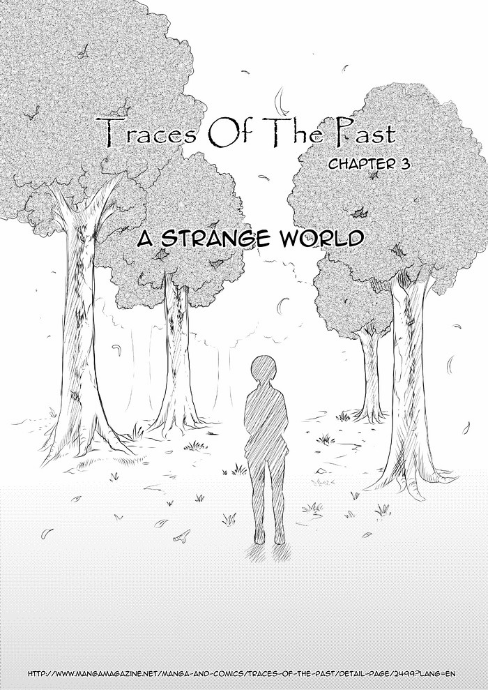 Traces of the Past Chapter 3.2 page 1 - Chapter 3 v2 : A Strange World