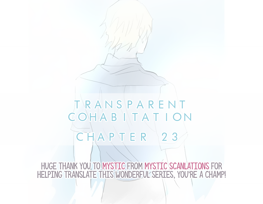 Transparent Cohabitation Chapter 23 page 1 - Chapter 23: Warmth