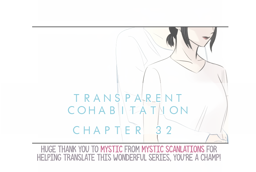 Transparent Cohabitation Chapter 32 page 1 - Chapter 32: Scratch