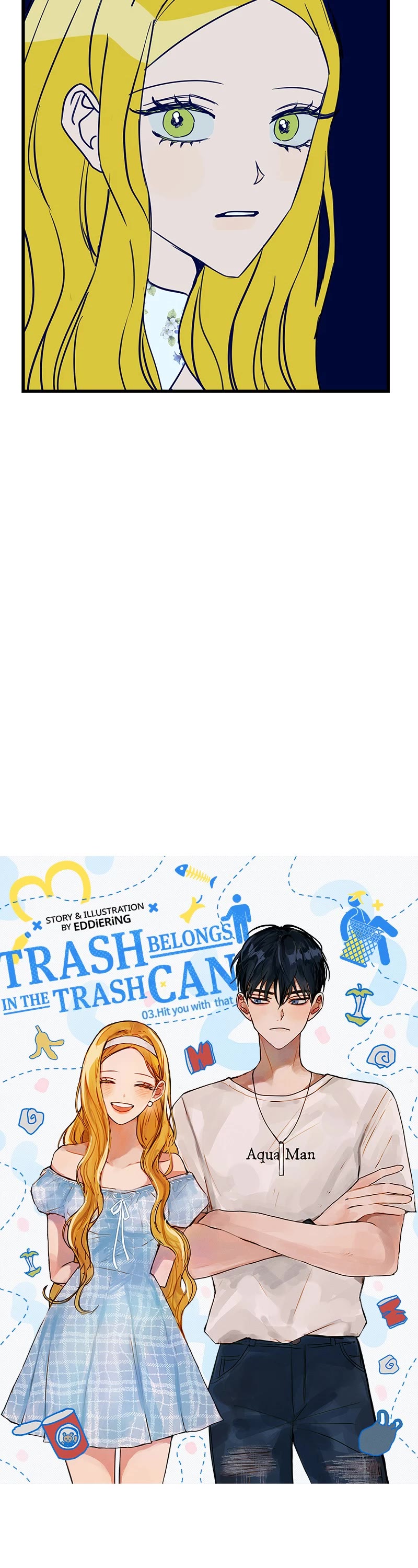 Trash Belongs in the Trash Can! Chapter 3 page 7 - Chapter 3: Episode 3