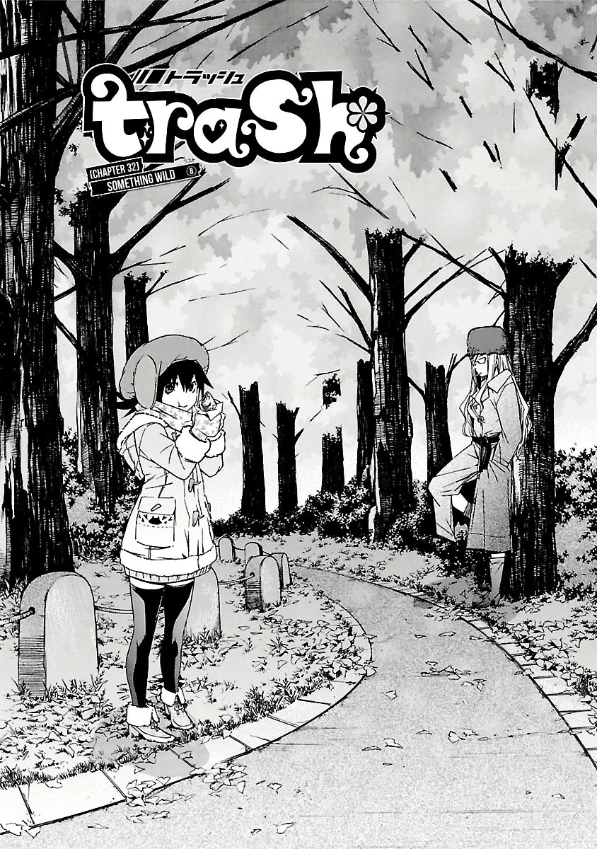Trash. Chapter 32 page 4 - Chapter 32: Something Wild ⑧