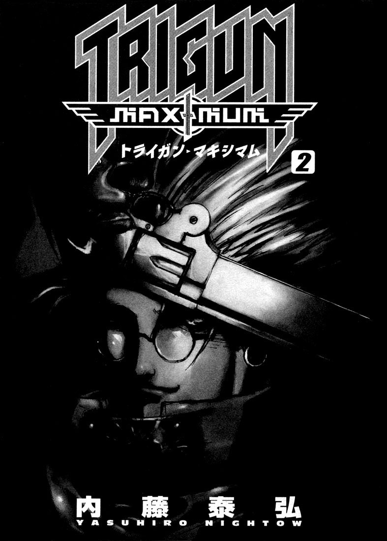 Trigun MAXIMUM Chapter 7 page 5 - Chapter 7: Return of the Blue Wing of Death