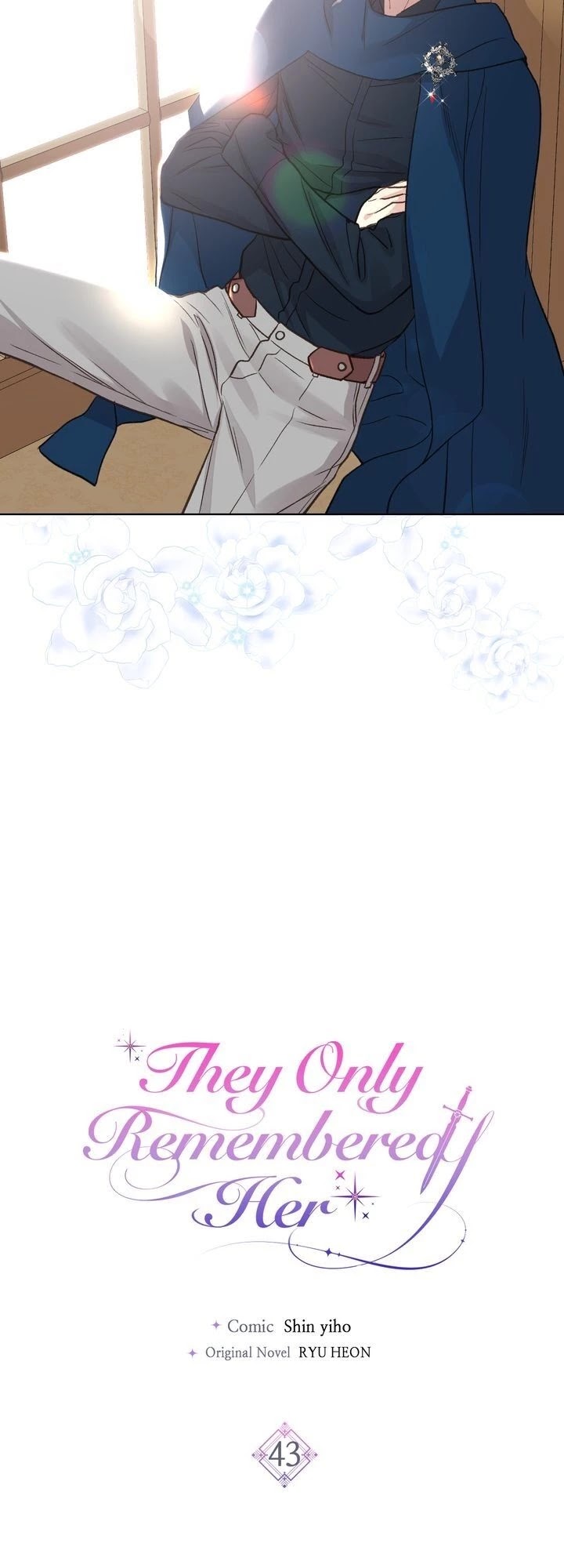 Truthfully, They Only Remembered Her Chapter 43 page 9 - Chapter 43: (Season 2)