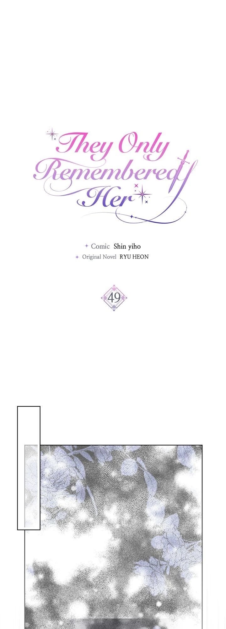 Truthfully, They Only Remembered Her Chapter 49 page 1 - Chapter 49