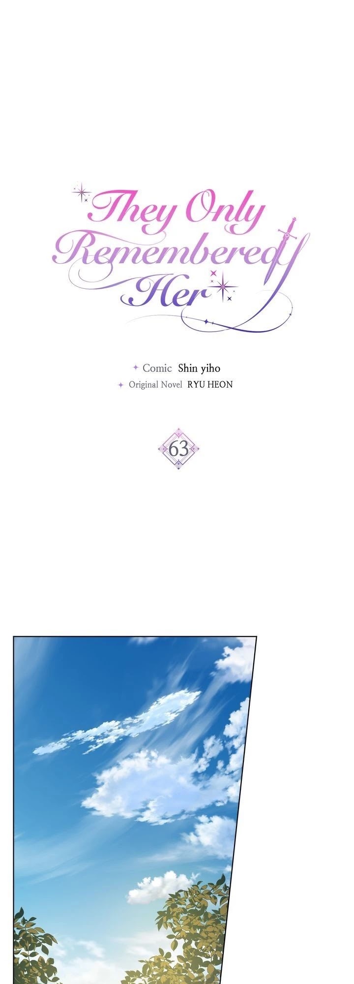 Truthfully, They Only Remembered Her Chapter 63 page 1 - Chapter 63