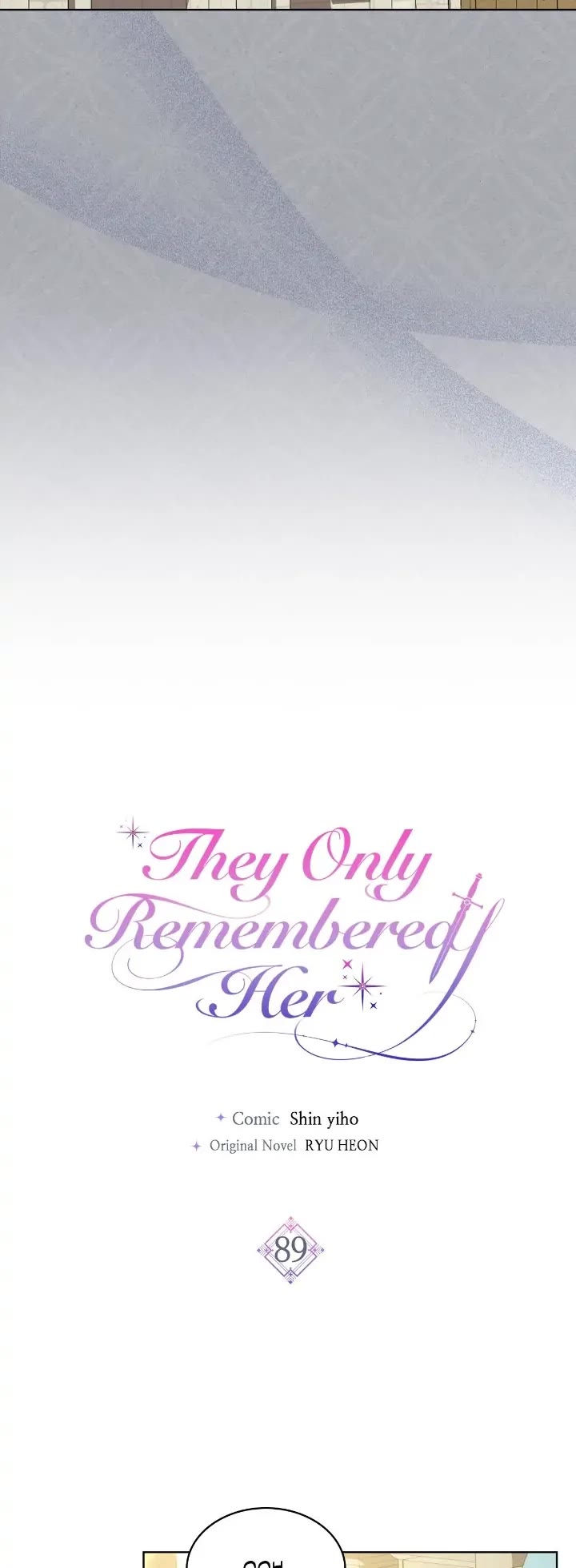Truthfully, They Only Remembered Her Chapter 89 page 5 - Chapter 89 (Season 4 Premiere)