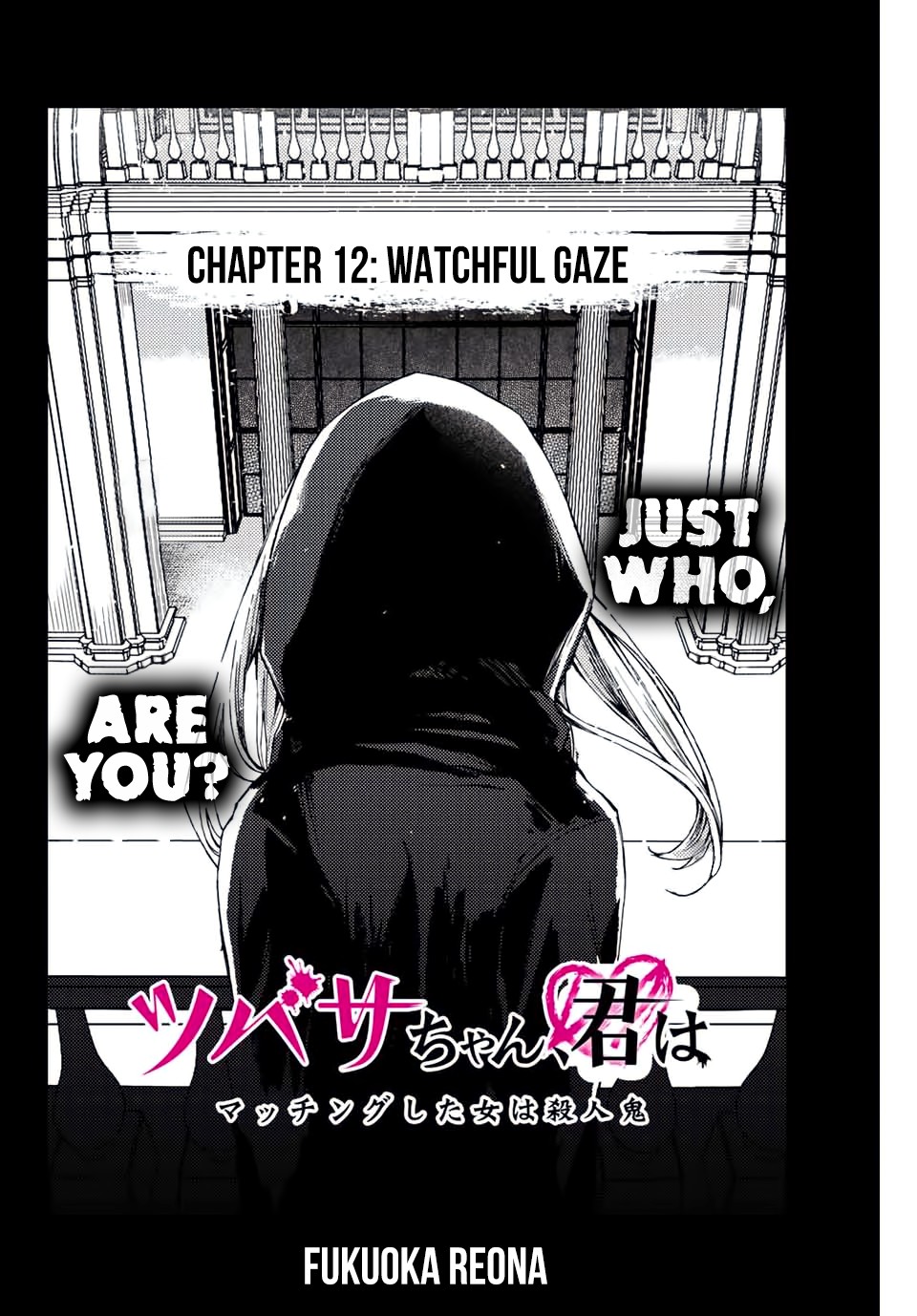 Tsubasa-chan, Kimi wa.  Macchingu shita Onna wa Satsujinki Chapter 12 page 2 - Chapter 12: Watchful Gaze