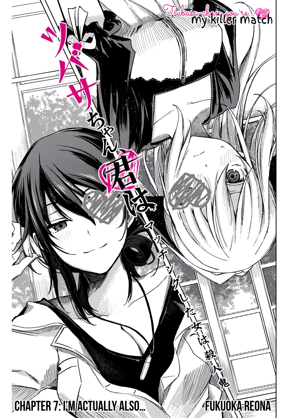 Tsubasa-chan, Kimi wa.  Macchingu shita Onna wa Satsujinki Chapter 7 page 1 - Chapter 7: I'm Actually Also...