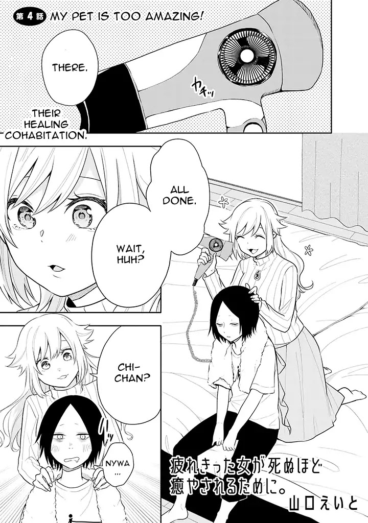 Tsukarekitta Onna ga Shinuhodo Iyasareru Tame ni Chapter 4 page 1 - Chapter 4